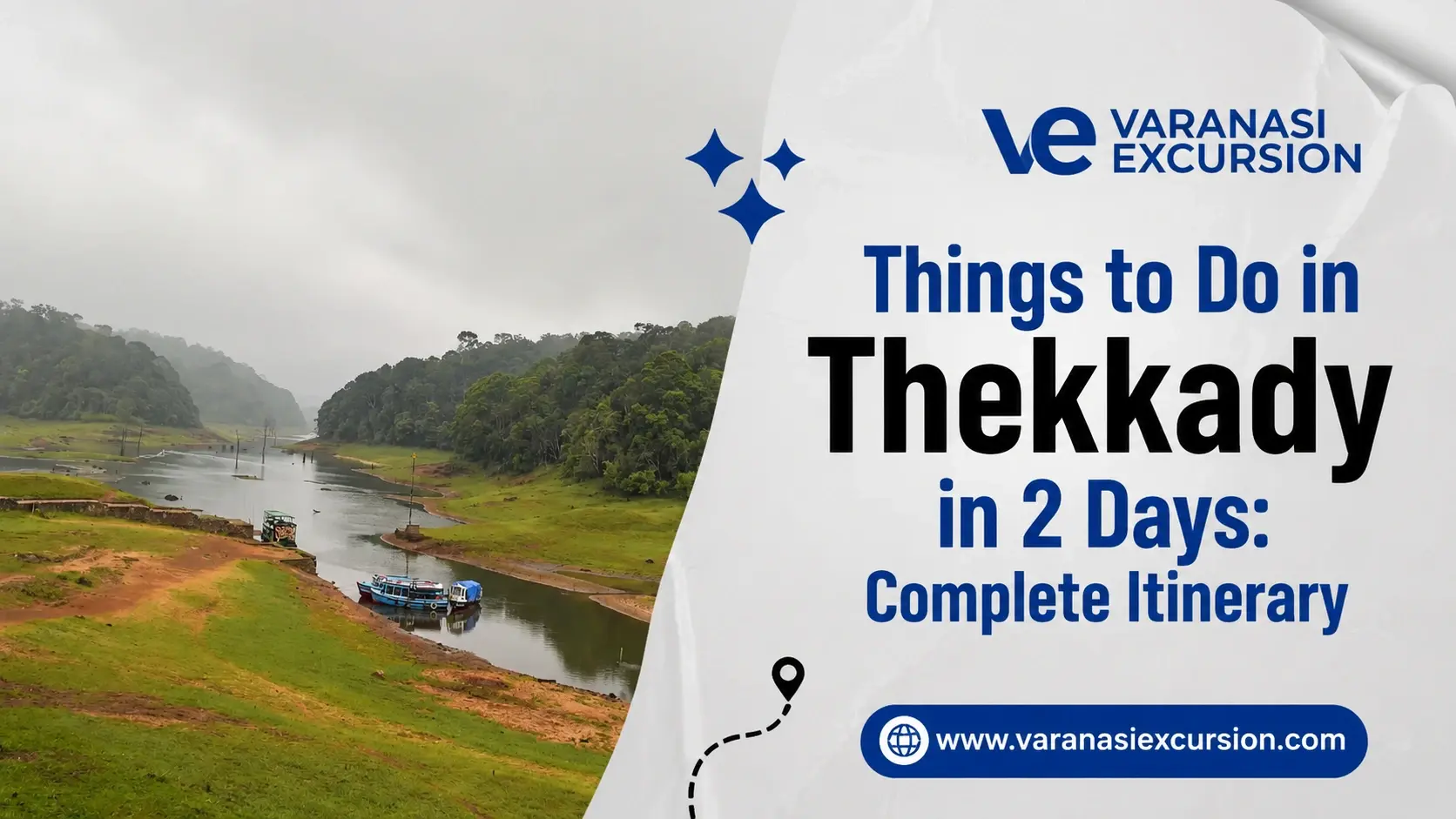 Things to Do in Thekkady in 2 Days: Complete Itinerary