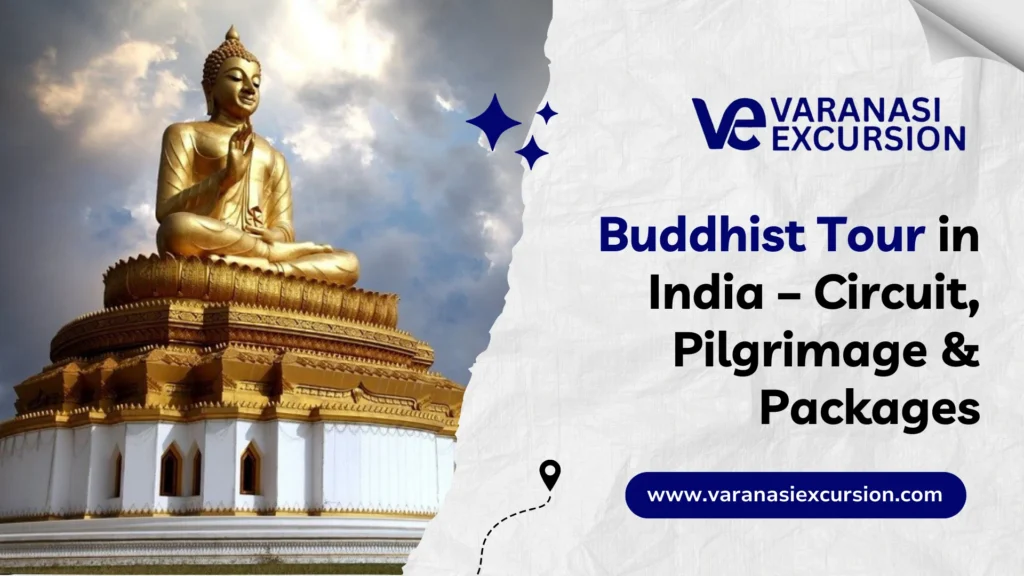Buddhist circuit tour in India covers the most sacred Buddhist pilgrimage sites.