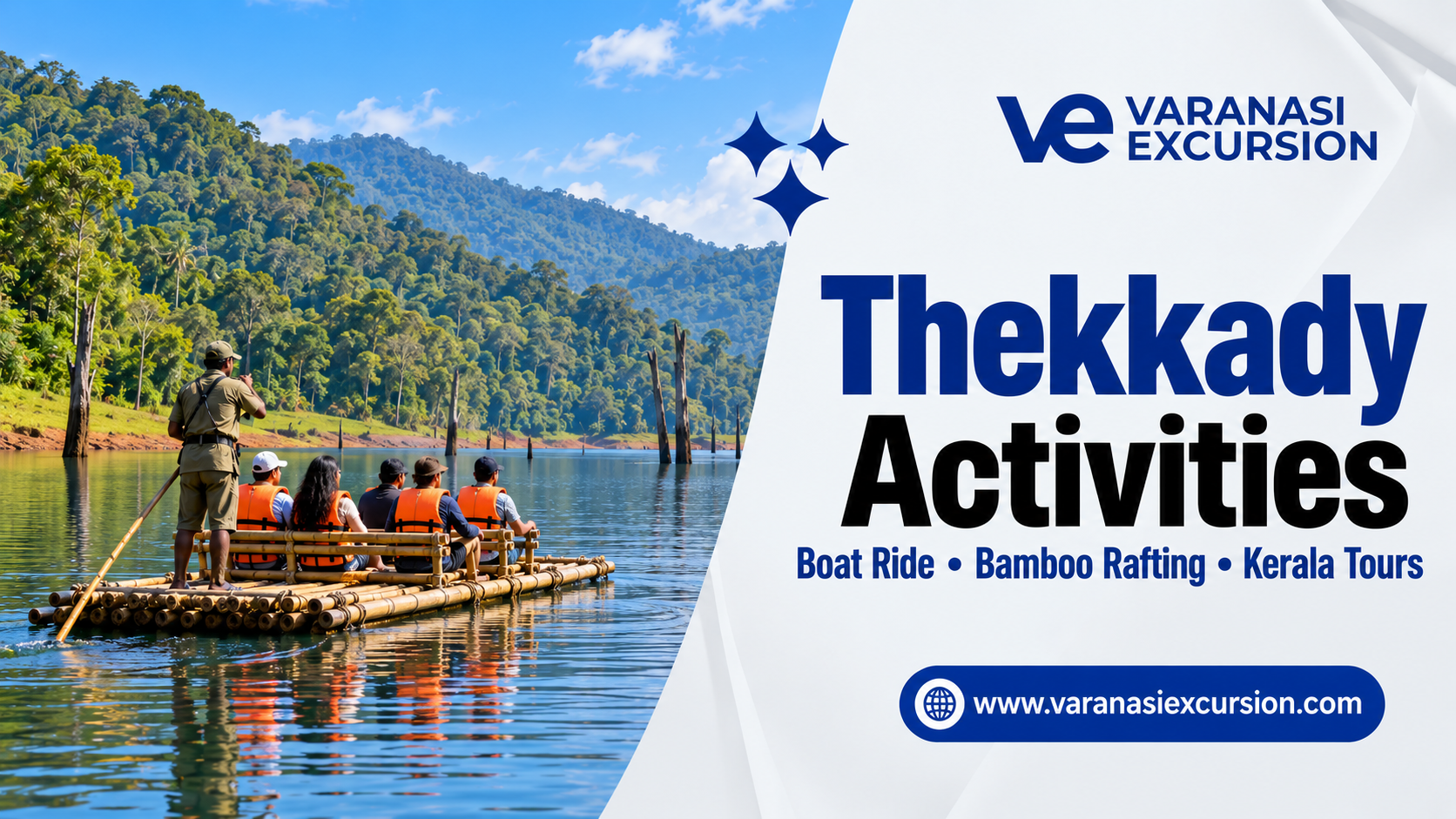 Thekkady activities with bamboo rafting on Periyar Lake and Varanasi Excursion branding