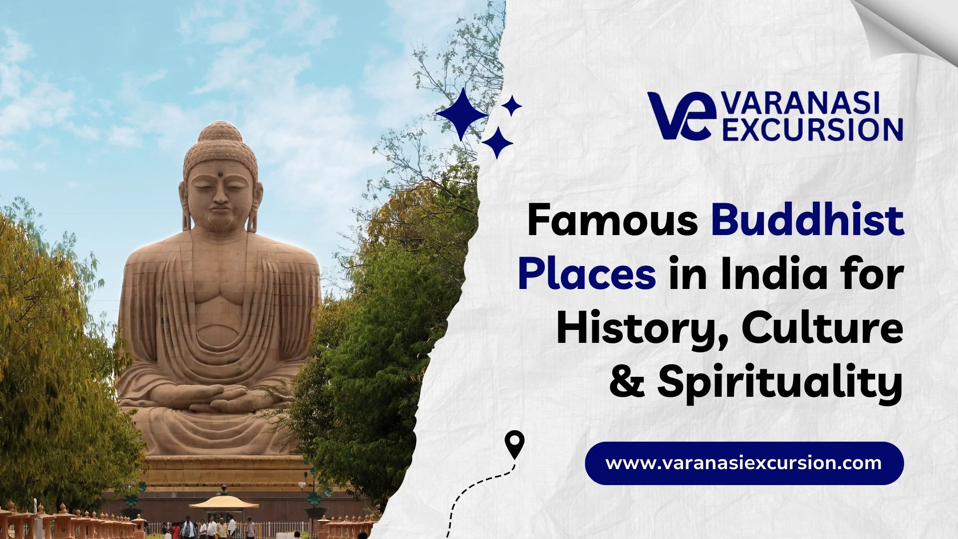 Explore beautiful Buddhist places in India for history and spirituality.