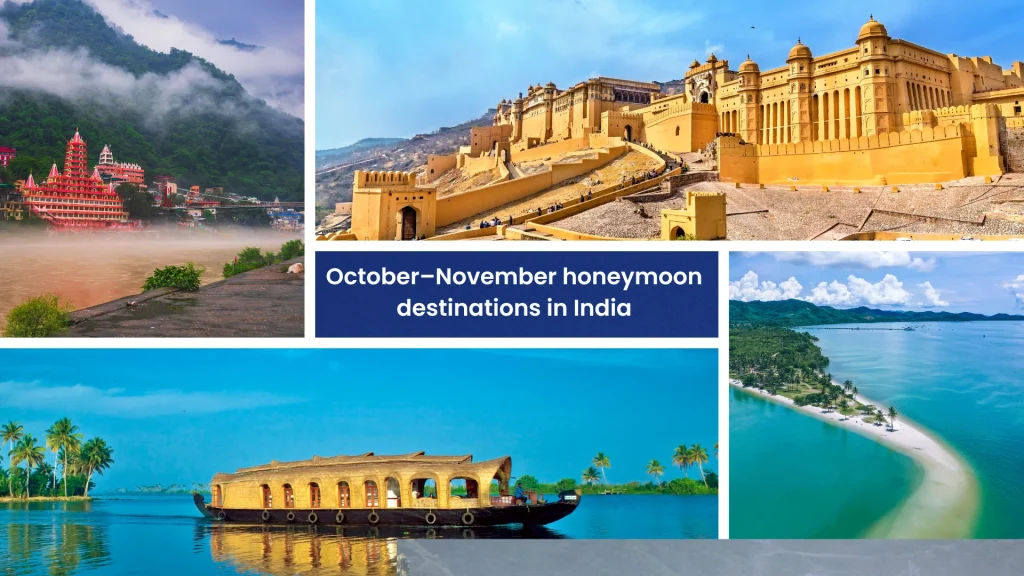 October November suits honeymoon destinations in India in winter.