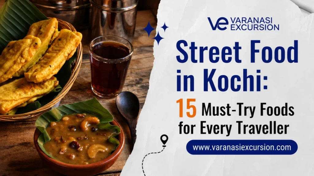 Street food in Kochi: 15 must-try foods for every traveller